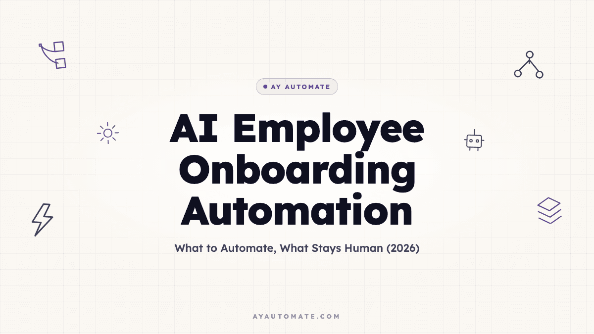 AI Employee Onboarding Automation: What to Automate, What Stays Human (2026)
