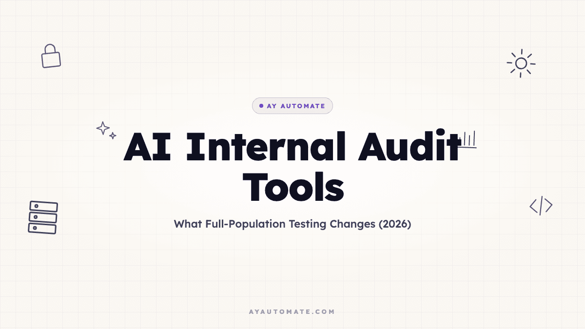 AI Internal Audit Tools: What Full-Population Testing Changes (2026)