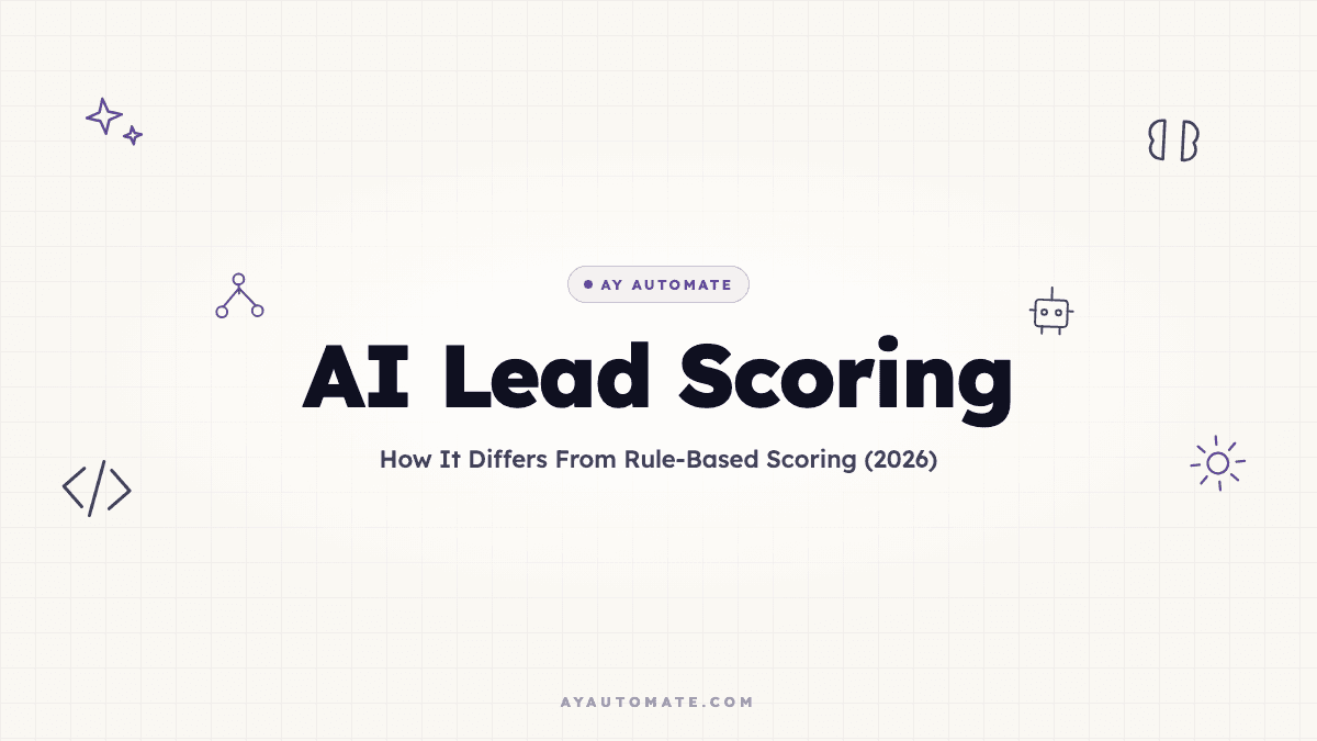 AI Lead Scoring: How It Differs From Rule-Based Scoring (2026)