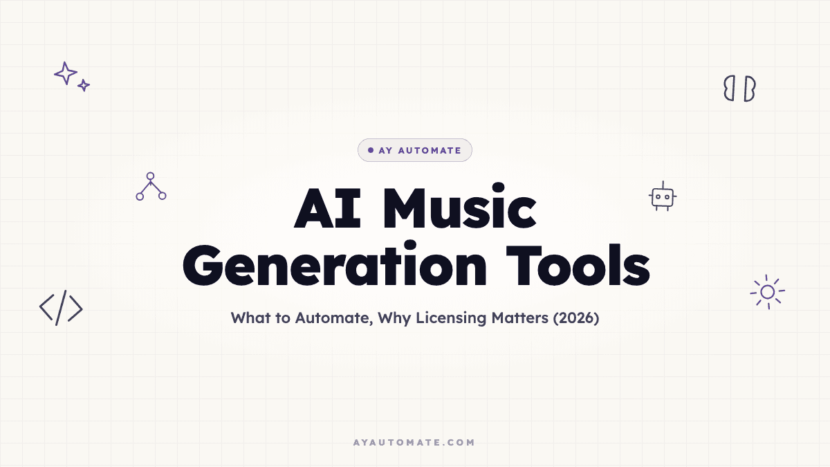 AI Music Generation Tools: What to Automate, Why Licensing Matters (2026)