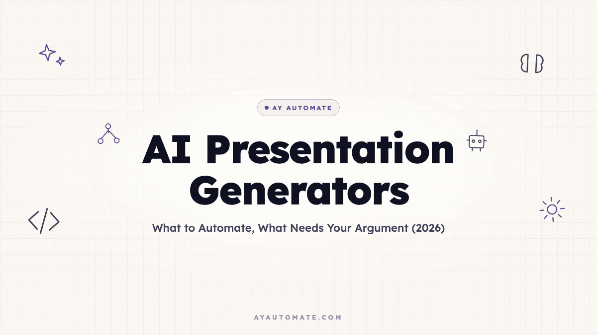 AI Presentation Generators: What to Automate, What Needs Your Argument (2026)