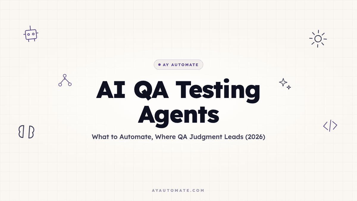 AI QA Testing Agents: What to Automate, Where QA Judgment Leads (2026)