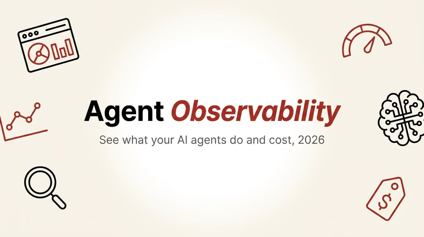 8 Best AI Agent Observability Tools in 2026 (Tracing, Evals, Cost Tracking)