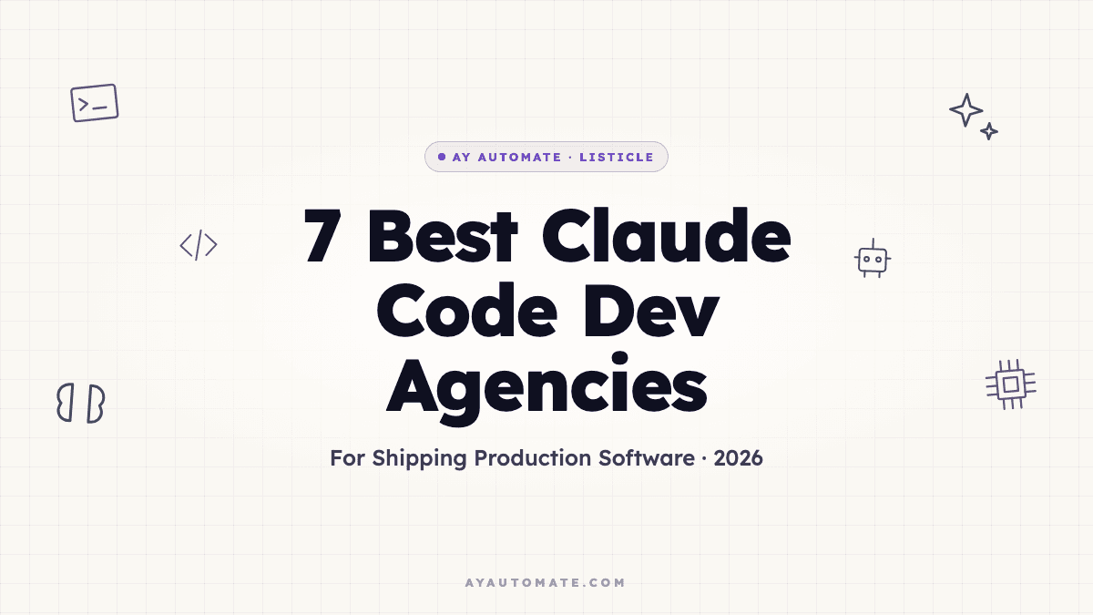 7 best Claude Code development agencies for shipping production software in 2026