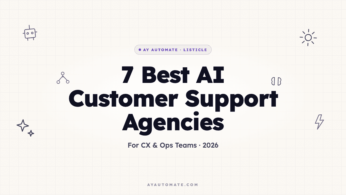 7 best AI customer support agent agencies and platforms in 2026