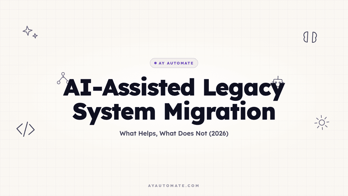 AI-Assisted Legacy System Migration: What Helps, What Does Not (2026)