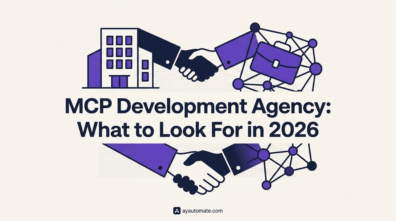 MCP Development Agency: What to Look For in 2026